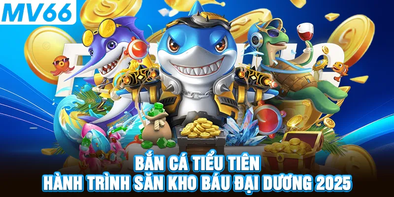 Bắn Cá Tiểu Tiên